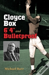 Cloyce Box, 6'4&Quote; And Bulletproof