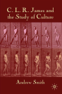C.L.R. James And The Study Of Culture - Preview