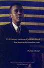 C.L.R James : Racisme Et Lutte De Classe - Preview