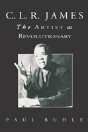 C.L.R. James: The Artist As Revolutionar - Preview