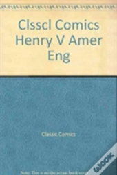 Clsscl Comics Henry V Amer Eng