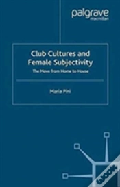 Capa do artigo Club Cultures And Female Subjectivity