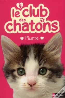 Capa do artigo Club Des Chatons 4 - Plume