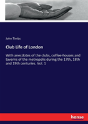 Club Life Of London - Preview