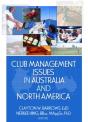Club Management Issues In Australia And North America - Preview