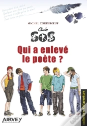 Capa do artigo Club Sos, Qui A Enlevé Le Poète ?