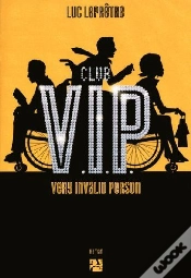 Capa do artigo Club V.I.P. ; Very Invalid Person