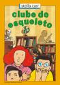 Clube Do Esqueleto - Preview