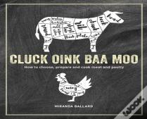 Cluck, Oink, Baa, Moo