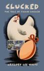 Clucked - Preview