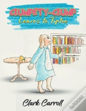 Capa do artigo Clumpety-Clump Learns To Tiptoe