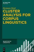 Cluster Analysis For Corpus Linguistics