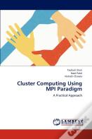Cluster Computing Using Mpi Paradigm