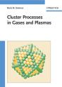 Cluster Processes In Gases And Plasmas - Preview