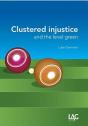 Clustered Injustice And The Level Green - Preview