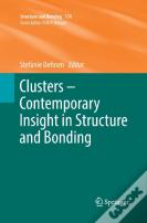 Clusters Â€“ Contemporary Insight In Structure And Bonding