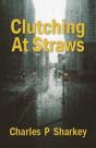 Clutching At Straws - Preview