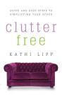 Clutter Free - Preview