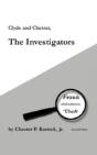 Clyde And Chester, The Investigators - Preview