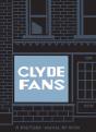 Clyde Fans - Preview