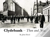 Capa do artigo Clydebank Then & Now