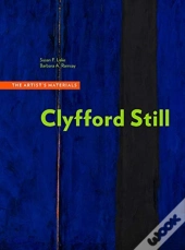 Clyfford Still - The Artists Materials