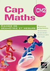 Cm2 ; Cahier De Geometrie-Mesure (Edition 2010)