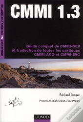 Cmmi 1.3 - Un Itineraire Fleche Vers Le Capability Maturity Model Integration