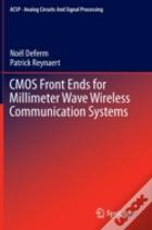 Cmos Front Ends For Millimeter Wave Wireless Communication Systems