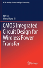Cmos Integrated Circuit Design For Wireless Power Transfer - Preview
