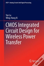 Cmos Integrated Circuit Design For Wireless Power Transfer