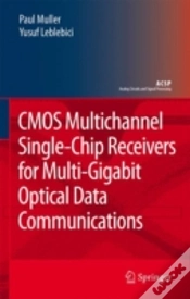 Capa do artigo Cmos Multichannel Single-Chip Receivers For Multi-Gigabit Optical Data Communications