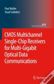 Capa do artigo Cmos Multichannel Single-Chip Receivers For Multi-Gigabit Optical Data Communications