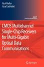 Cmos Multichannel Single-Chip Receivers For Multi-Gigabit Optical Data Communications - Preview