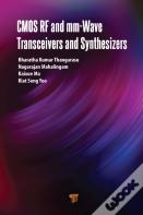 Cmos Rf And Mm-Wave Transceivers And Synthesizers