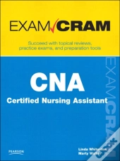 Cna Certified Nursing Assistant Exam Cram