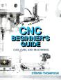 Cnc Beginner'S Guide - Preview
