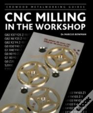 Cnc Milling In The Workshop