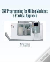 Cnc Programming For Milling Machines