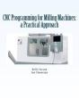 Cnc Programming For Milling Machines - Preview