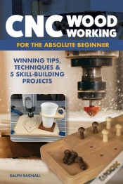 Capa do artigo Cnc Woodworking For The Absolute Beginner