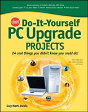 Cnet Do-It-Yourself Pc Upgrade Projects - Preview