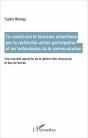 Co-Construire Le Tourisme Autochtone Par La Recherche Action Participative Et Les Technologies De La Communication - Preview