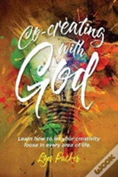 Co-Creating With God