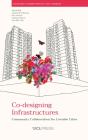 Co-Designing Infrastructures - Preview
