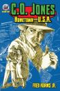 C.O. Jones: Homecoming-U.S.A. - Preview