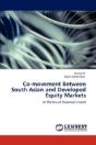 Co-Movement Between South Asian And Developed Equity Markets - Preview