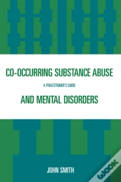 Capa do artigo Co-Occurring Substance Abuse And Mental Disorders