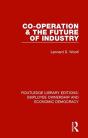 Co-Operation And The Future Of Industry - Preview