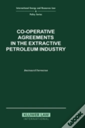 Co-Operative Agreements In The Extractive Petroleum Industry